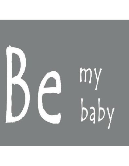 Be my baby